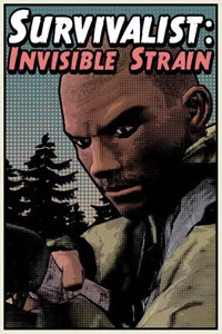 Survivalist Invisible Strain