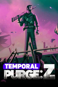 Temporal Purge: Z