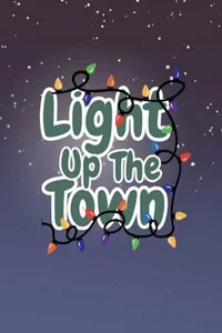 Light Up The Town