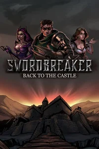 Swordbreaker Back to The Castle