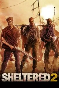 Sheltered 2 Механики