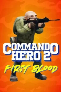 Commando Hero 2 First Blood