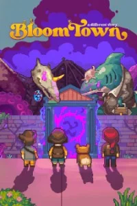 Bloomtown A Different Story