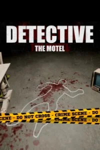 DETECTIVE The Motel