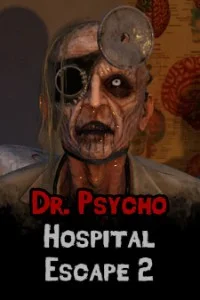 Dr. Psycho Hospital Escape 2