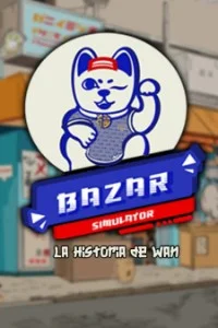 Bazar Simulator The Wan Story