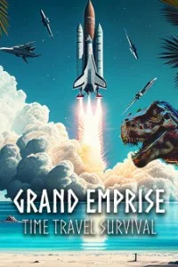 Grand Emprise Time Travel Survival